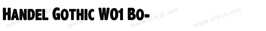 Handel Gothic W01 Bo字体转换